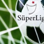 En uzun maçlar Süper Lig'de!